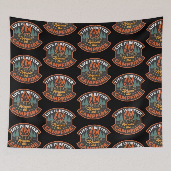 Item preview, LIFE is Better Around the CAMPFIRE designed and sold by Jandsgraphics.