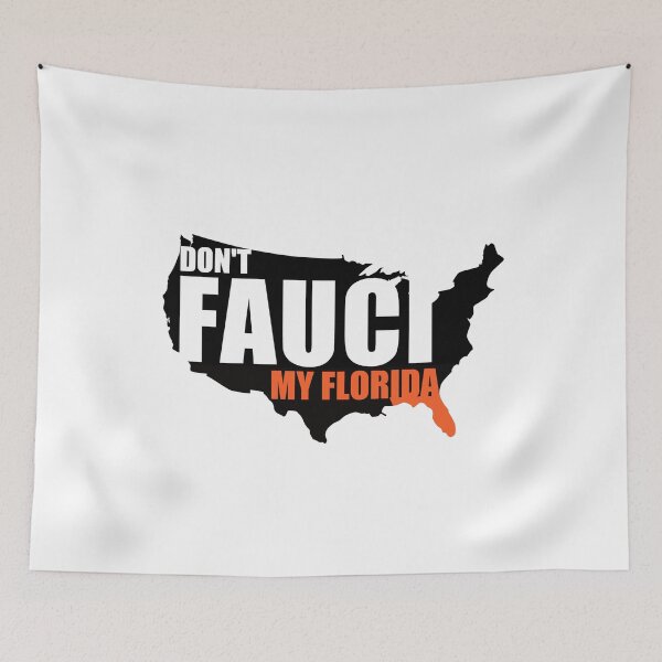Item preview, Don't Fauci My Florida designed and sold by kader85.