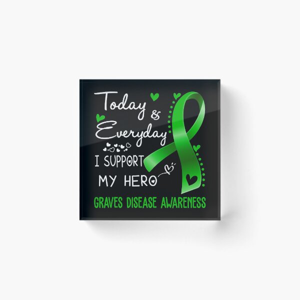 Item preview, Today And Everyday I Support My Hero Graves Disease Awareness Warrior Gifts designed and sold by hvoid41.