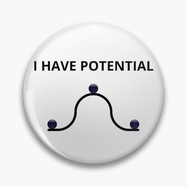Item preview, i have potential energy designed and sold by ronaldsonou.