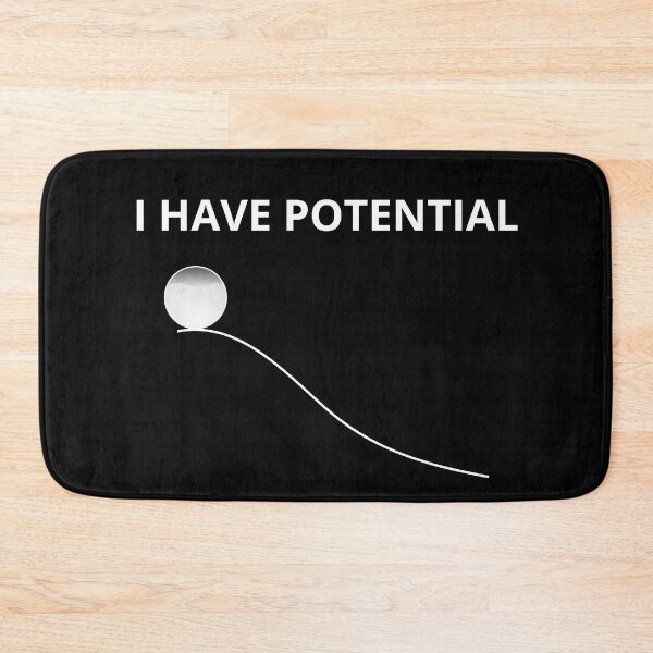 Item preview, i have potential energy designed and sold by ronaldsonou.