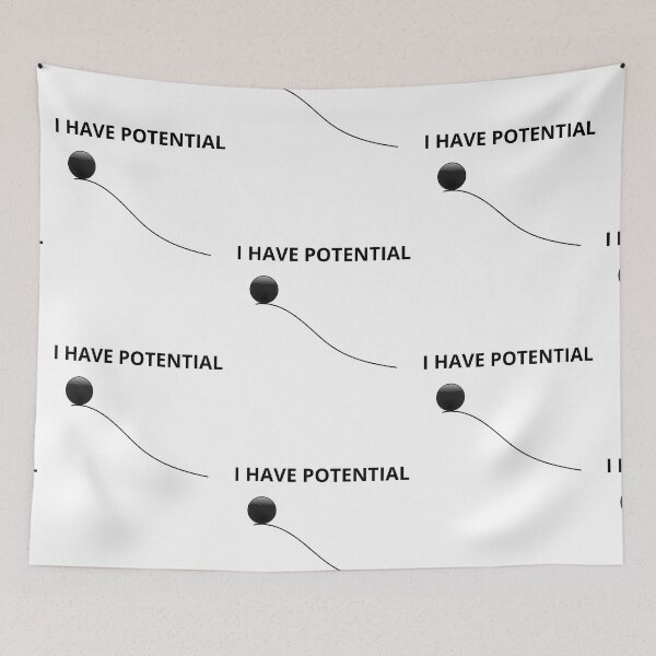 Item preview, i have potential energy designed and sold by ronaldsonou.