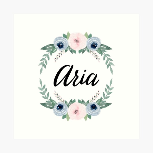 Aria Name Art Prints | Redbubble