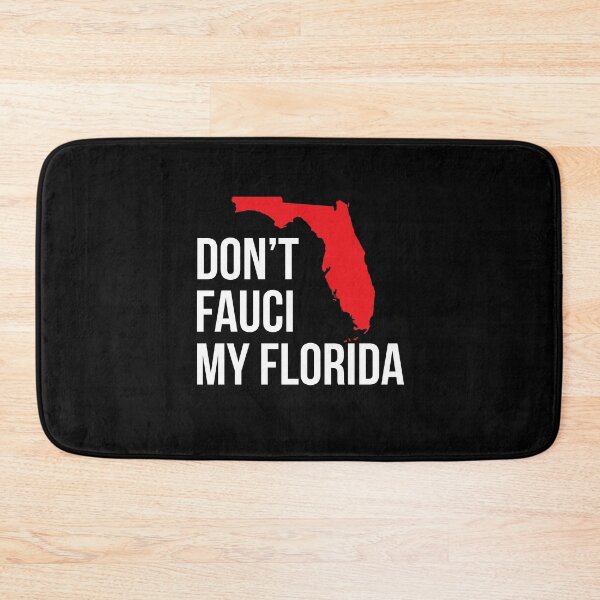 Item preview, Don’t Fauci My Florida designed and sold by Marie Schmidt.