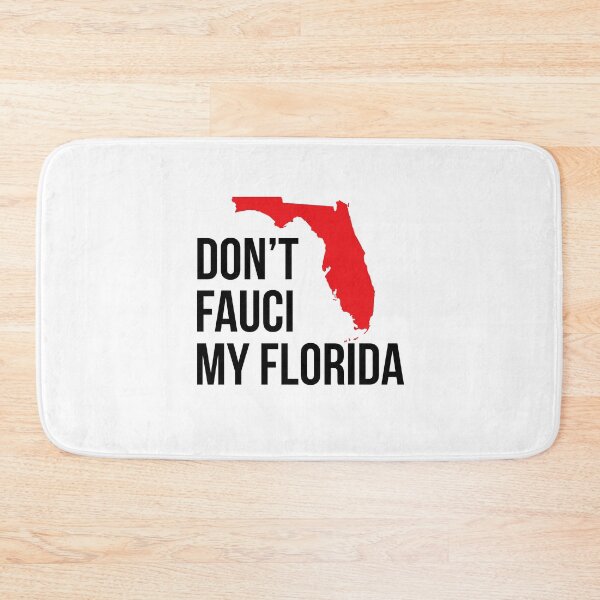 Item preview, Don’t Fauci My Florida designed and sold by Marie Schmidt.