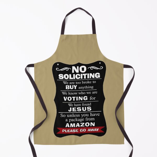 Item preview, NO SOLICITING designed and sold by THE AMERICAN TEEVANGELIST.