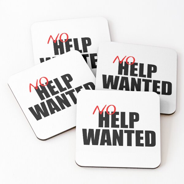 Item preview, NO Help Wanted Sign designed and sold by nickcable.