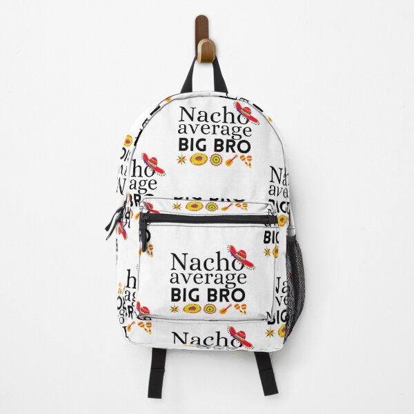 Item preview, nacho average big bro designed and sold by ronaldsonou.