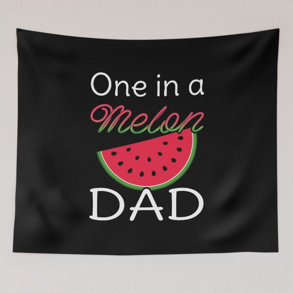Item preview, One In A Melon Dad II - Matching Family designed and sold by Lemon Pepper.