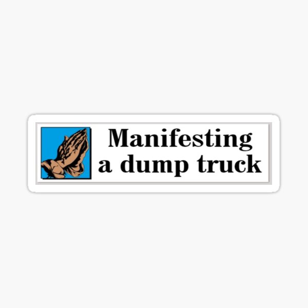 Artikel-Vorschau von einen Muldenkipper manifestieren, designt und verkauft von pandastickers.