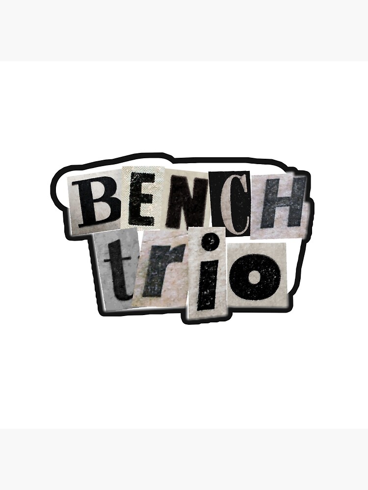"Bench Trio Sticker & More" Poster by HarrysAngel94 Redbubble