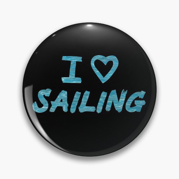 Item preview, I Love Sailing Blue Water Design   designed and sold by Mochi-Merch.