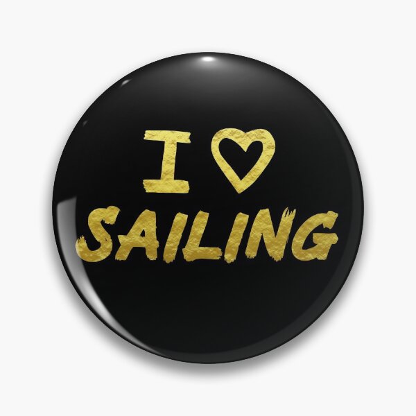 Item preview, Gold I Love Sailing  designed and sold by Mochi-Merch.