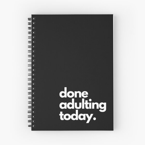 Item preview, Done Adulting Today. designed and sold by clounewcomb.