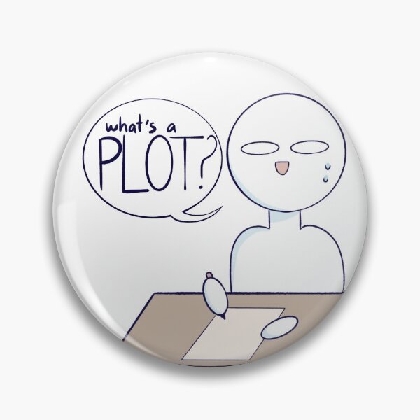 Item preview, What’s a plot? designed and sold by CoffiiShake.