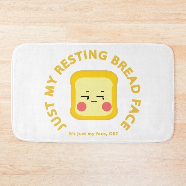 Item preview, Just My Resting Bread Face Digital Art designed and sold by GinaArtHut.
