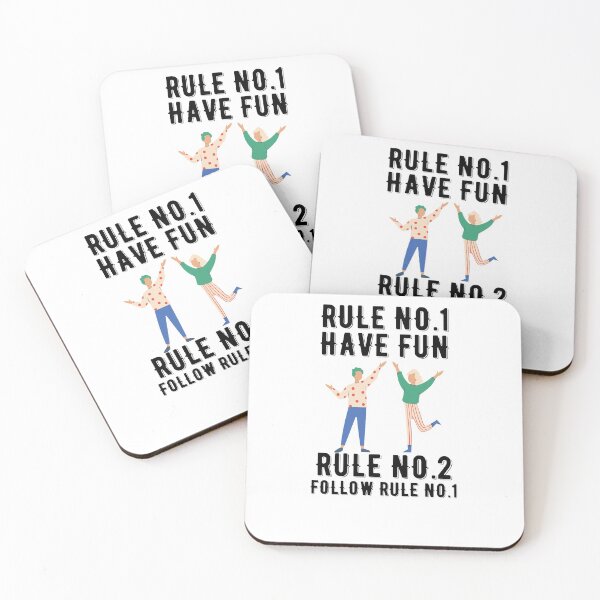 Item preview, Rule No.1 Have Fun, Rule No.2 Follow Rule No.1 Quote Design designed and sold by AritraSur.