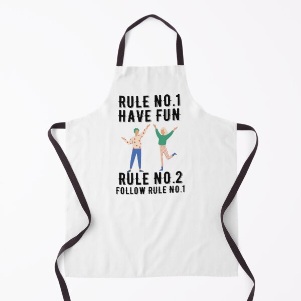 Item preview, Rule No.1 Have Fun, Rule No.2 Follow Rule No.1 Quote Design designed and sold by AritraSur.