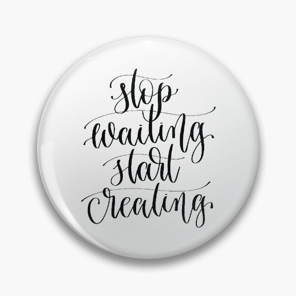 Item preview, Stop Waiting Start Creating designed and sold by GoodVibesWX9.