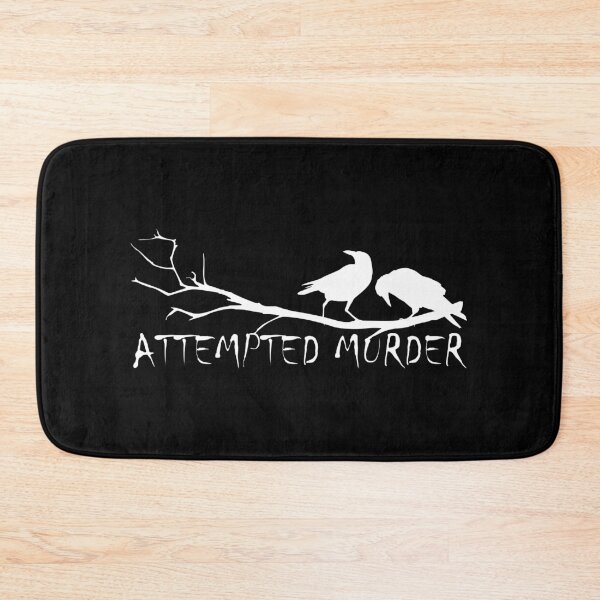 Item preview, Attempted Murder designed and sold by CraftyManiac.
