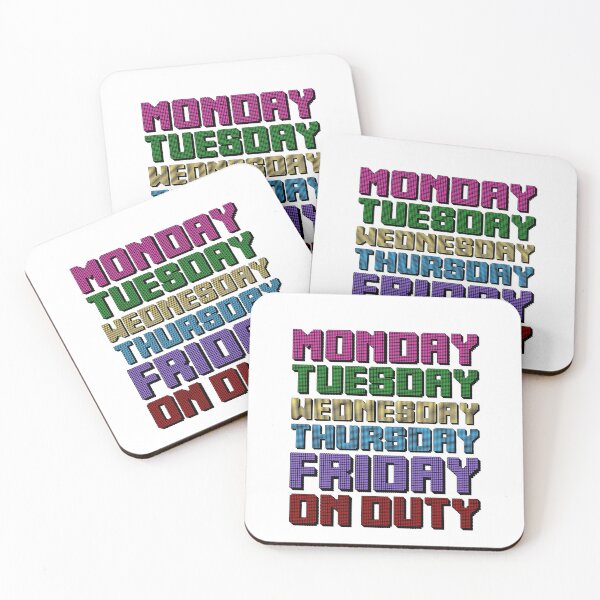 Item preview, Monday to Friday on Duty designed and sold by Marie Schmidt.