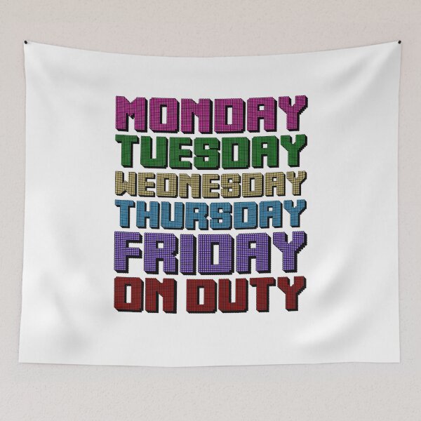 Item preview, Monday to Friday on Duty designed and sold by Marie Schmidt.