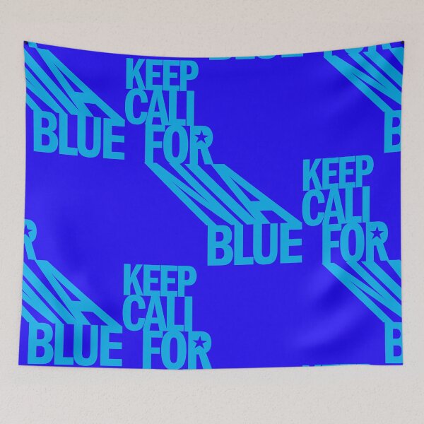 Item preview, Keep California Blue designed and sold by magartland.
