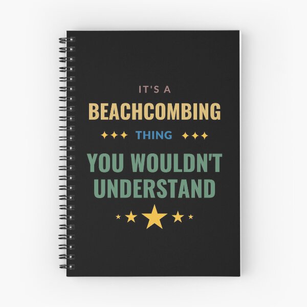 Item preview, It's a Beachcombing Thing You Wouldn't Understand designed and sold by Crafty-Mornings.
