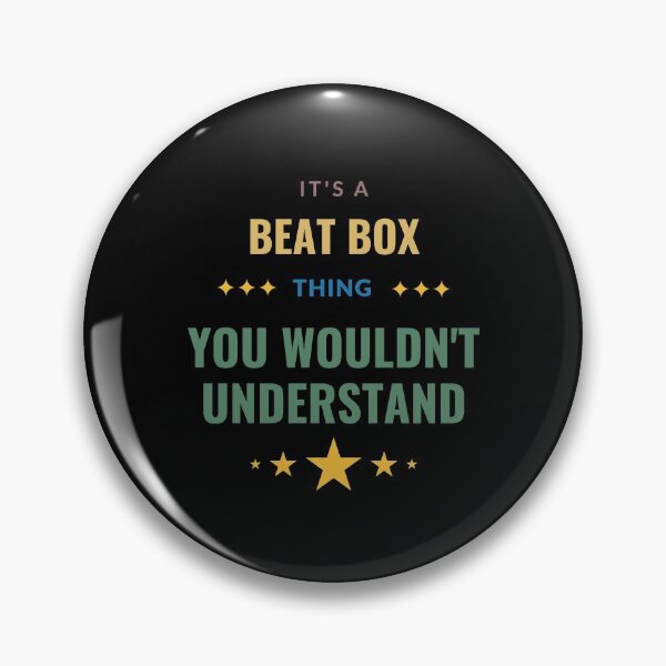 Item preview, It's a Beat Box Thing You Wouldn't Understand designed and sold by Crafty-Mornings.