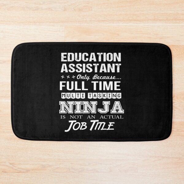 Item preview, Education Assistant T Shirt - Multitasking Ninja Job Gift Item Tee designed and sold by bramlettaw.