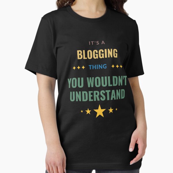 Item preview, It's a Blogging Thing You Wouldn't Understand designed and sold by Crafty-Mornings.