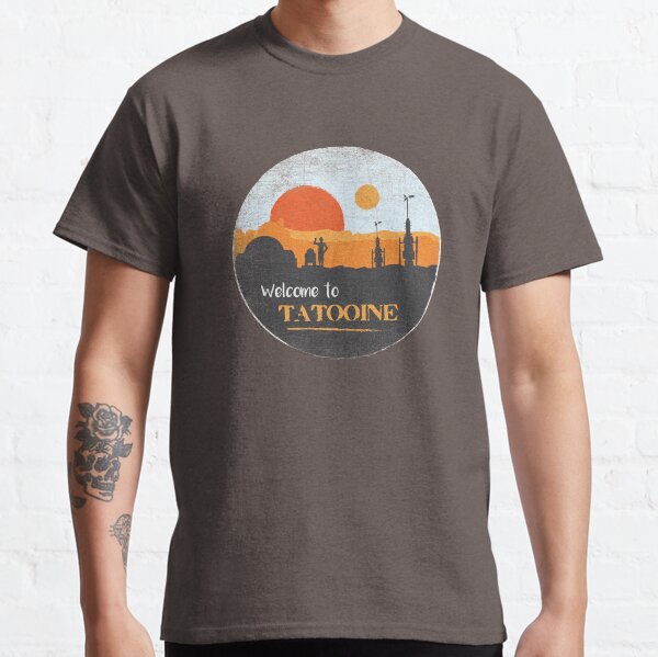 Welcome to Tatooine T-shirt classique
