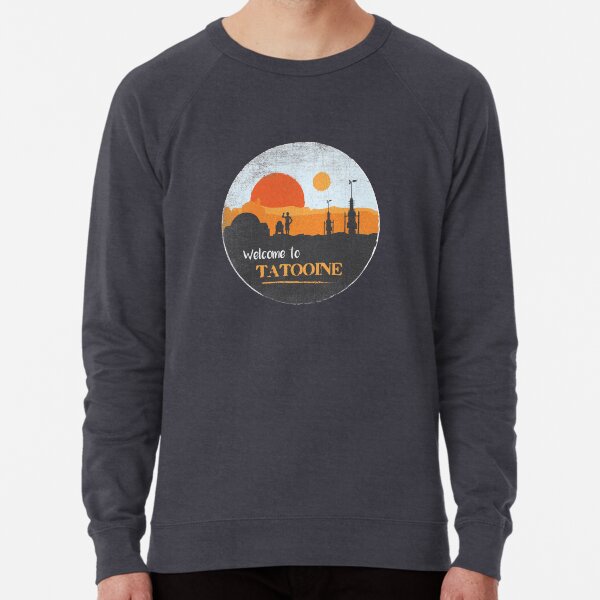 Welcome to Tatooine Sweatshirt léger