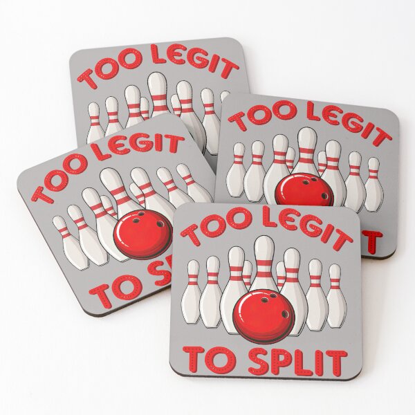 Item preview, Too legit to split, Bowling gift designed and sold by HungDesigner.