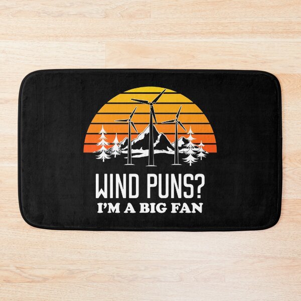 Item preview, Big Fan Pun Wind Turbine Technician product designed and sold by jakehughes2015.