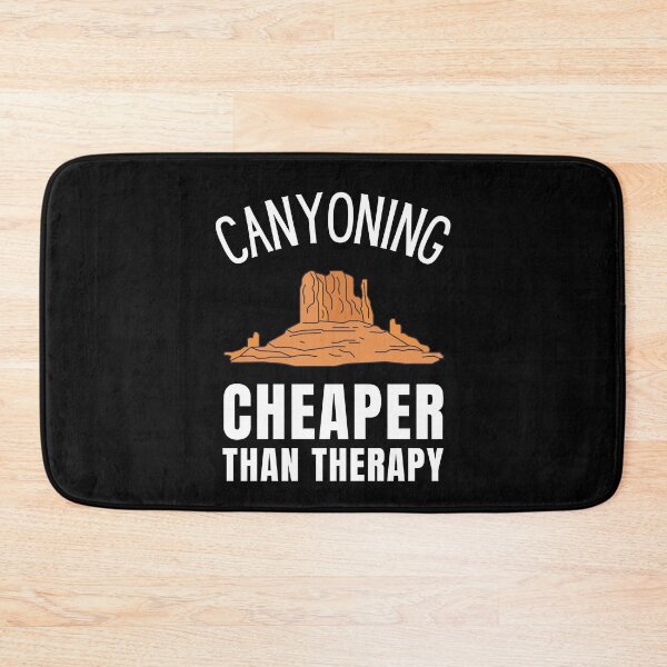 Item preview, Canyoning Cheaper Than Therapy designed and sold by Crafty-Mornings.