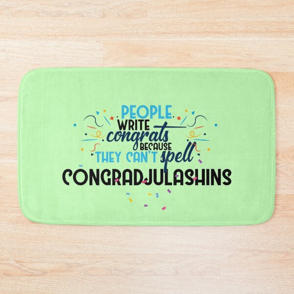 Item preview, People write congrats because they can't spell congradjulashins. designed and sold by Sticker Up.