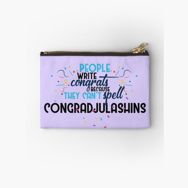 Item preview, People write congrats because they can't spell congradjulashins. designed and sold by Sticker Up.