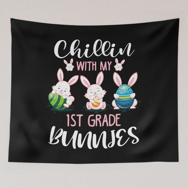 Item preview, Chillin With My Bunnies Easter 1st Grade Teacher designed and sold by kristazzsa112.