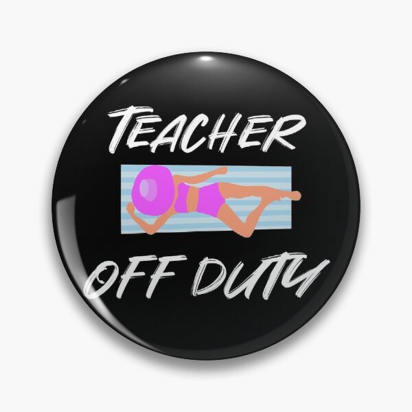 Item preview, Teacher Off Duty Relaxation Design designed and sold by JG0024.