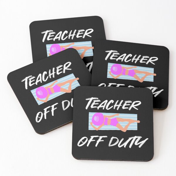 Item preview, Teacher Off Duty Relaxation Design designed and sold by JG0024.
