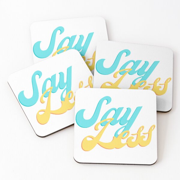 Item preview, Say Less designed and sold by beccajean1.