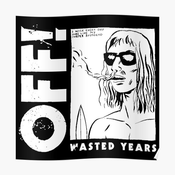 off wasted years