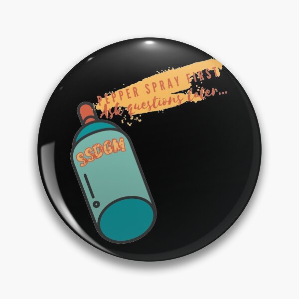 Item preview, Pepper spray first, ask questions later - true crime designed and sold by MotherOfBears.