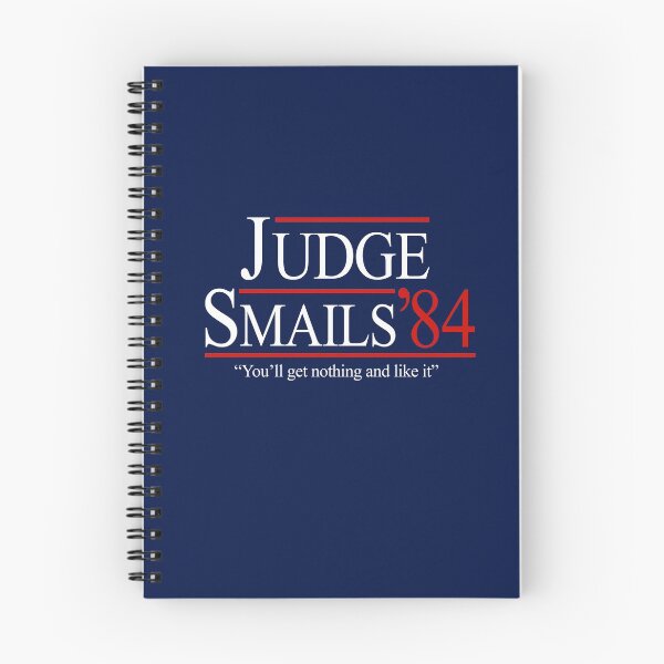Item preview, Judge Smails '84 - "You'll get nothing and like it" designed and sold by Primotees.