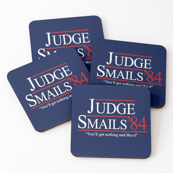 Item preview, Judge Smails '84 - "You'll get nothing and like it" designed and sold by Primotees.