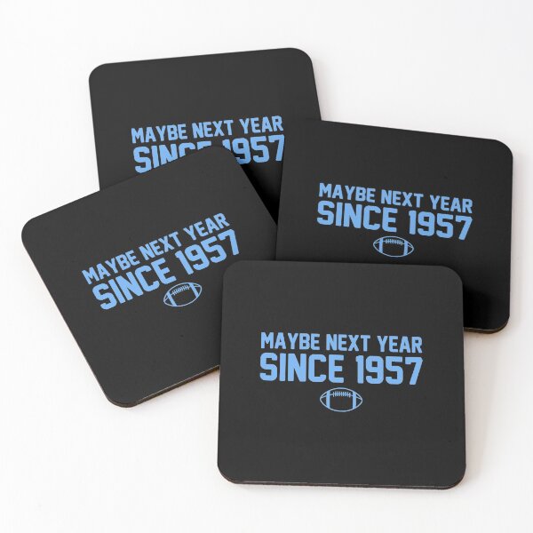 Item preview, Maybe Next Year Since 1957 Funny Gift designed and sold by soapeselvi.