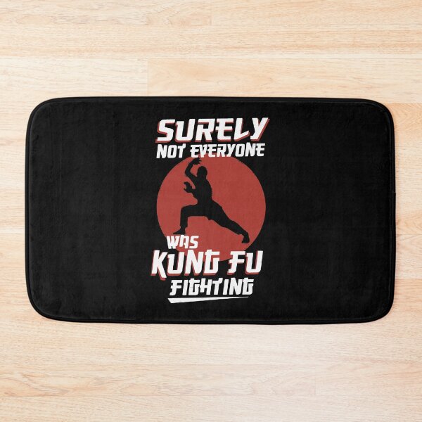 Item preview, Kung Fu Fighting Surely Not Everyone designed and sold by PulsingDork.