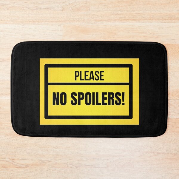 Item preview, Please No Spoilers Warning designed and sold by syarifahrasul.