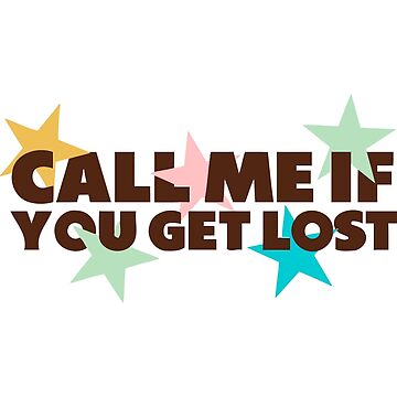 Call Me If You Get Lost